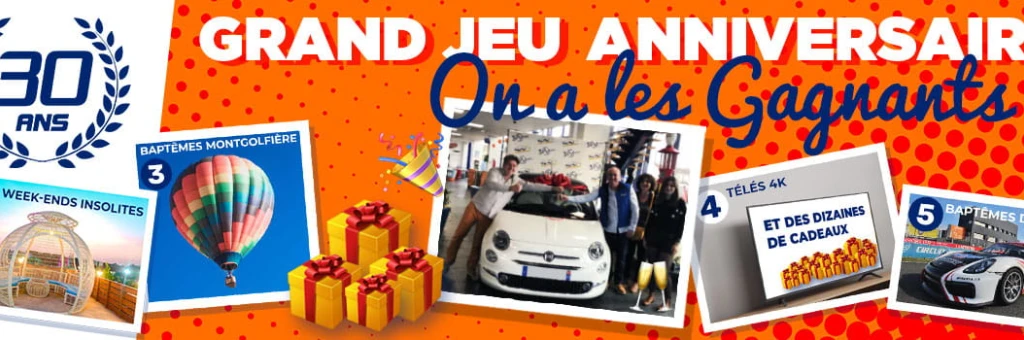 Grand Jeu des 30 ans, On a les Gagnants !