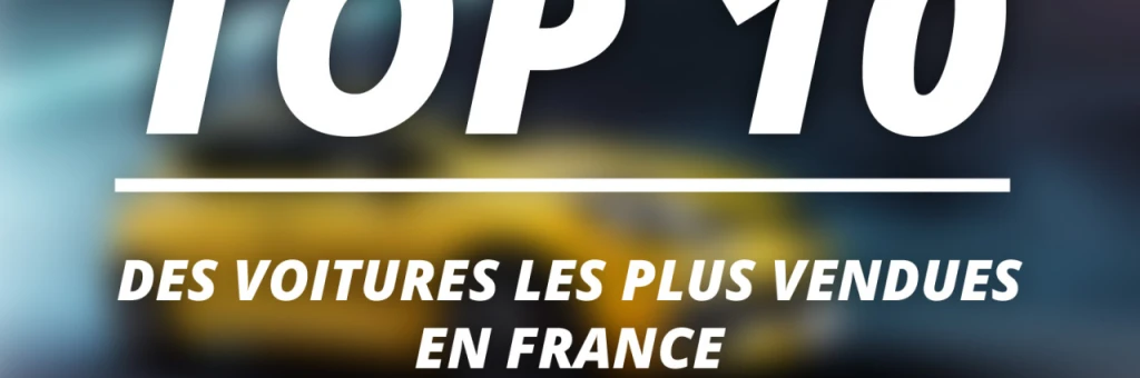 Top 10 des voitures les plus vendus en 2015