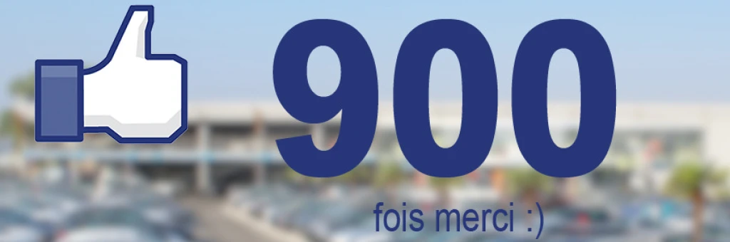 Vous êtes 900 à nous suivre, Merci à vous !